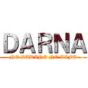 ＤＡＲＮＡ (NO DARING NO LIFE)