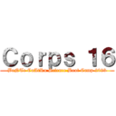 Ｃｏｒｐｓ １６ (BeNTe CuAtRu Science Boot Camp 2023)