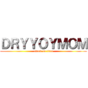 ＤＲＹＹＯＹＭＯＭ (attack on titan)