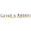 Ｃｙｒａｈ'ｓ Ａｓｃｅｎｔ (A Coffee Break game)