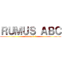 ＲＵＭＵＳ ＡＢＣ (kelompok 2)