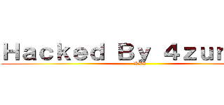 Ｈａｃｋｅｄ Ｂｙ ４ｚｕｎｙａｎ (XXX)