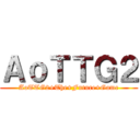 ＡｏＴＴＧ２ (AoTTG2+The+Future+Game)