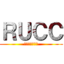 ＲＵＣＣ (走るビチクソ共)