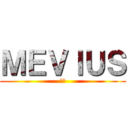 ＭＥＶＩＵＳ (秋田)