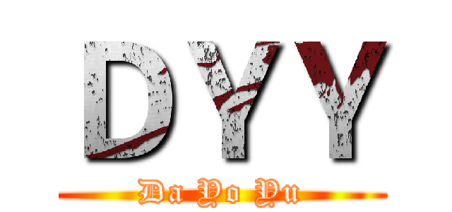 ＤＹＹ (Da Yo Yu)