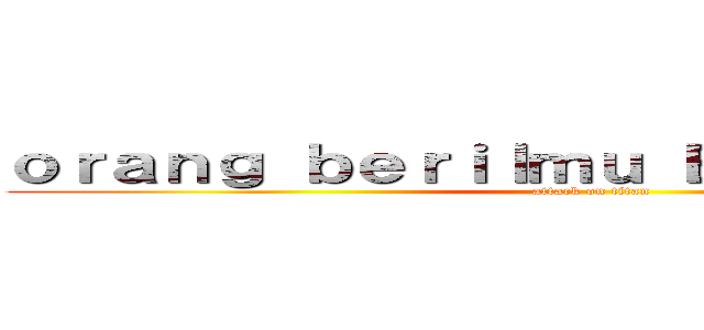 ｏｒａｎｇ ｂｅｒｉｌｍｕ Ｅ．ｐｅｒｉｌａｋｕ (attack on titan)