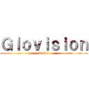 Ｇｌｏｖｉｓｉｏｎ (Studio)