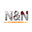 Ｎ＆Ｎ (attack on titan)
