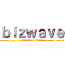 ｂｉｚｗａｖｅ (attack on titan)
