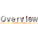 Ｏｖｅｒｖｉｅｗ (attack on titan)