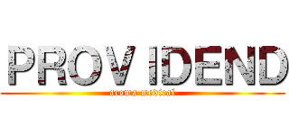 ＰＲＯＶＩＤＥＮＤ (acoma medical)