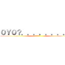 ０Ｙ０？．．．．．．．．． (兔兔的蘿蔔呢？)