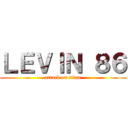 ＬＥＶＩＮ ８６ (attack on titan)