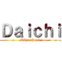 Ｄａｉｃｈｉ (DörerNoob)