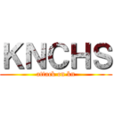 ＫＮＣＨＳ (attack on kn)