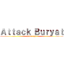 Ａｔｔａｃｋ Ｂｕｒｙａｔ (school fight)