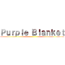 Ｐｕｒｐｌｅ Ｂｌａｎｋｅｔ ()