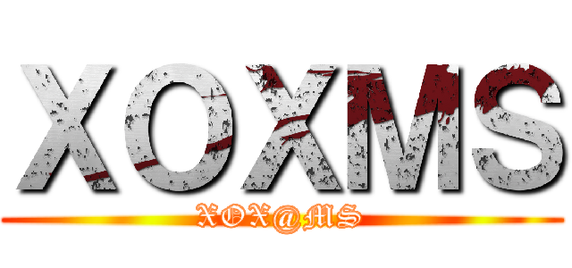 ＸＯＸＭＳ (XOX@MS)
