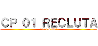 ＣＰ ０１ ＲＥＣＬＵＴＡ (attack on titan)