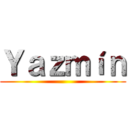 Ｙａｚｍíｎ ()