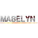 ＭＡＢＥＬＹＮ  (Feliz Cumpleaños)