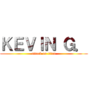 ＫＥＶＩＮ Ｇ． (attack on titan)