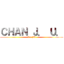 ＣＨＡＮ Ｊ． Ｕ． (I'm JU)