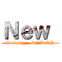 Ｎｅｗ  (Roleplay - SNK RP)