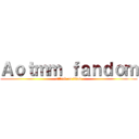 Ａｏｔｍｍ ｆａｎｄｏｍ (attack on titan)