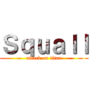 Ｓｑｕａｌｌ (attack on titan)