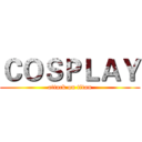 ＣＯＳＰＬＡＹ (attack on titan)