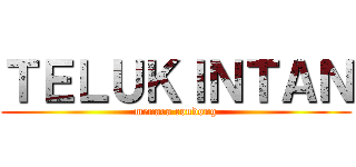 ＴＥＬＵＫＩＮＴＡＮ (menara condong)