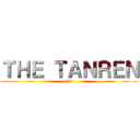 ＴＨＥ ＴＡＮＲＥＮ (夏の陣)