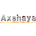 Ａｘｓｈａｙａ (attack on titan)