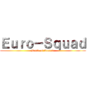 Ｅｕｒｏ－Ｓｑｕａｄ (Battle of Austria)