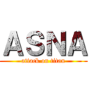 ＡＳＮＡ (attack on titan)