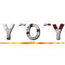 Ｙ＾Ｏ＾Ｙ (123)