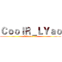 ＣｏｏｌＲ＿ＬＹａｏ (I'll never die)