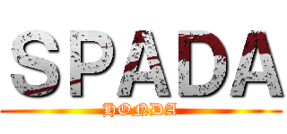 ＳＰＡＤＡ (HONDA)