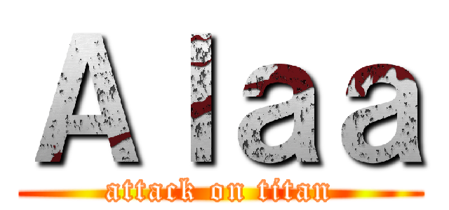 Ａｌａａ (attack on titan)