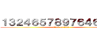 １３２４６５７８９７６４６５４１ (attack on titan)