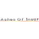 Ａｓｈｅｓ Ｏｆ Ｉｎｓｕｒｒｅｃｔｉｏｎ (attack on titan)