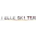 Ｉ ＥＬＬＥ ＳＫＩ ＴＥＡＭ  (attack on titan)