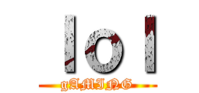 ｌｏｌ (gAMING)