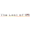 Ｔｈｅ Ｌａｓｔ ｏｆ ＵＳ 進撃の神様 (attack on kamisama)