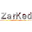 ＺａｒＫｅｄ (ZarKed)