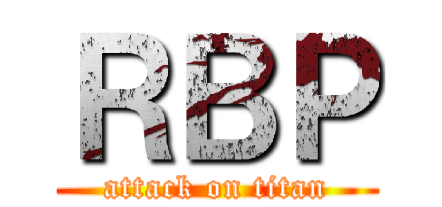 ＲＢＰ (attack on titan)