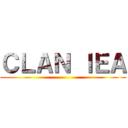 ＣＬＡＮ ＩＥＡ ()