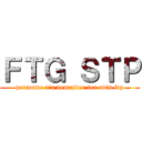 ＦＴＧ ＳＴＰ (personne n'a demander ton avis fdp)